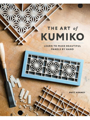 The Art of Kumiko: Learn to Make Beautiful Panels by Hand - Boganto
