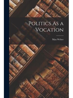 Politics As a Vocation - Boganto