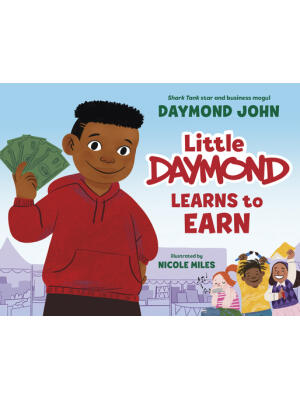 Little Daymond Learns to Earn - Boganto