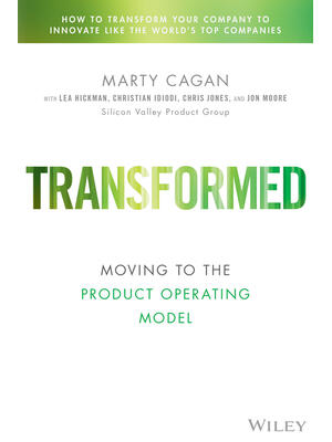 Transformed: Moving to the Product Operating Model - Boganto