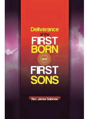Deliverance of the Firstborn and First Sons - Boganto