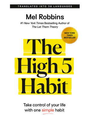 The High 5 Habit: Take Control of Your Life with One Simple Habit - Boganto