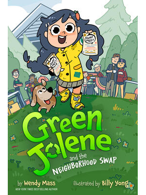 Green Jolene: Green Jolene and the Neighborhood Swap - Boganto