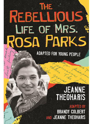 The Rebellious Life of Mrs. Rosa Parks - Boganto
