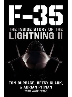 F-35: The Inside Story of the Lightning II - Boganto
