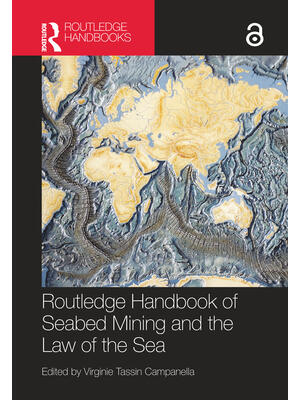 Routledge Handbook of Seabed Mining and the Law of the Sea - Boganto