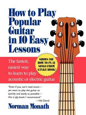 How to Play Popular Guitar in 10 Easy Lessons - Boganto