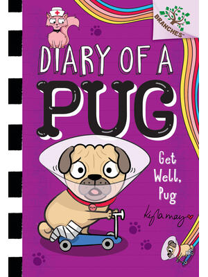 Get Well, Pug: A Branches Book (Diary of a Pug #12) - Boganto