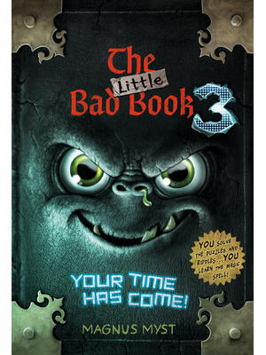 The Little Bad Book #3: Your Time Has Come