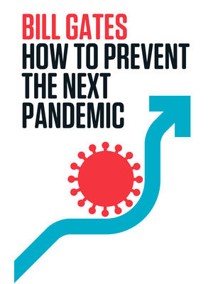 How to Prevent the Next Pandemic