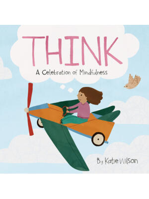 Think : A Celebration of Mindfulness - Boganto