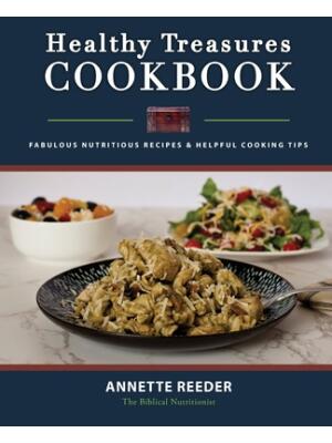 Healthy Treasures Cookbook Second Edition: Fabulous Nutritious Recipes and Cooking Tips - Boganto