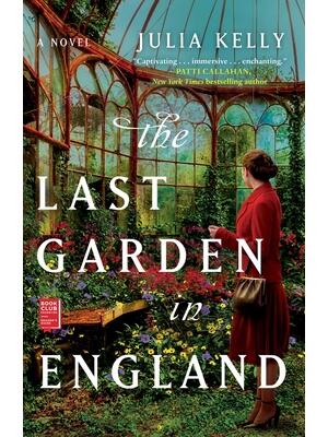 The Last Garden in England - Boganto