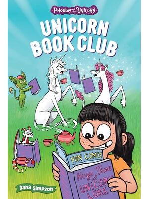 Unicorn Book Club : Another Phoebe and Her Unicorn Adventure - Boganto