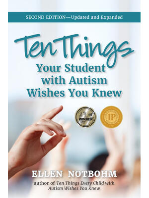 Ten Things Your Student with Autism Wishes You Knew: Updated and Expanded, 2nd Edition - Boganto