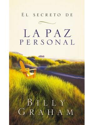 El secreto de la paz personal = The Secret of Personal Peace - Boganto