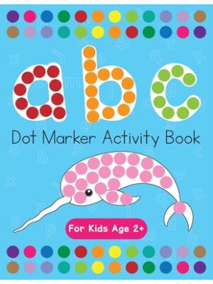 Dot Markers Activity Book! ABC Learning Alphabet Letters ages 3-5 - Boganto
