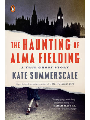 The Haunting of Alma Fielding: A True Ghost Story - Boganto