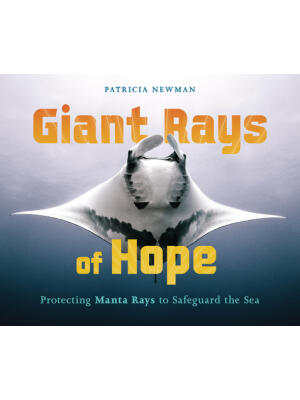 Giant Rays of Hope : Protecting Manta Rays to Safeguard the Sea - Boganto
