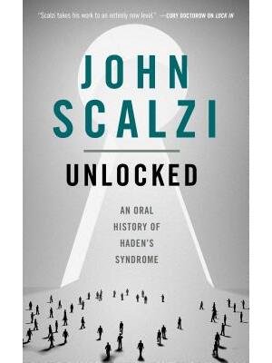 Unlocked: An Oral History of Haden's Syndrome - Boganto