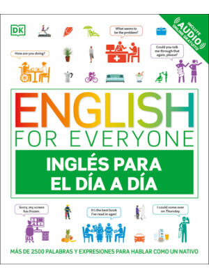 English for Everyone Inglés Para El Día a Día (Everyday English Spanish Edition) - Boganto