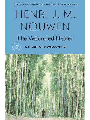 The Wounded Healer : Ministry in Contemporary Society - Boganto