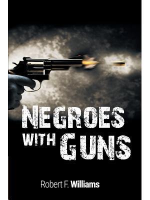 Negroes with Guns - Boganto