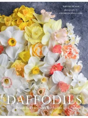 Daffodils : Beautiful Varieties for Home and Garden - Boganto
