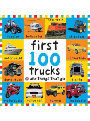 Big Board First 100 Trucks and Things That Go - Boganto