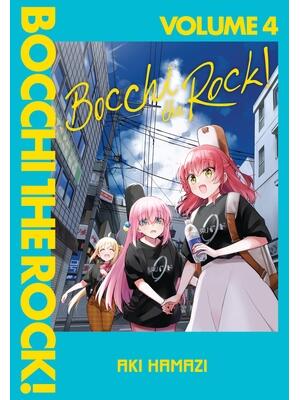 Bocchi the Rock!, Vol. 4 - Boganto