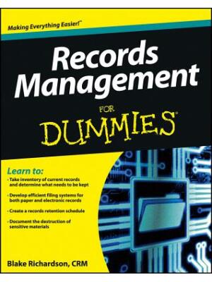 Records Management For Dummies - Boganto