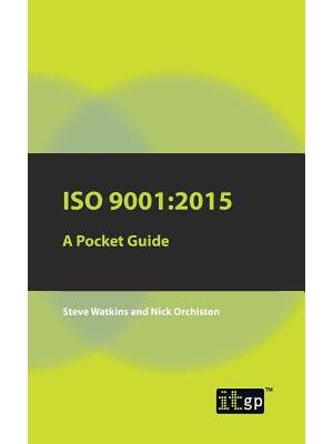 ISO 9001 : 2015 A Pocket Guide - Boganto