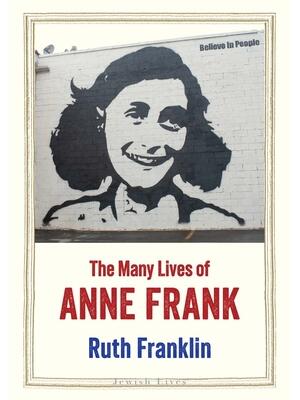 The Many Lives of Anne Frank - Boganto