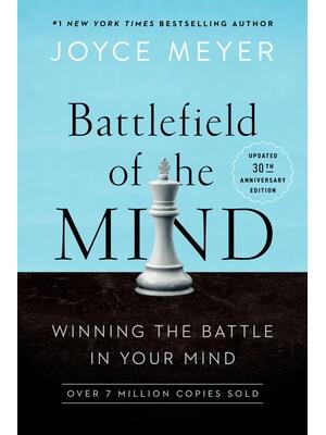 Battlefield of the Mind (30th Anniversary Edition) : Winning the Battle in Your Mind - Boganto