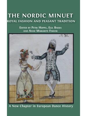 The Nordic Minuet : Royal Fashion and Peasant Tradition - Boganto