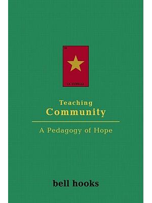 Teaching Community: A Pedagogy of Hope - Boganto