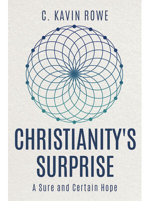 Christianity's Surprise: A Sure and Certain Hope - Boganto