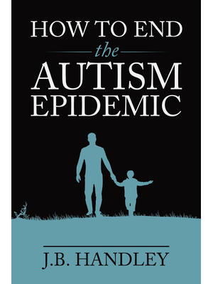How to End the Autism Epidemic - Boganto