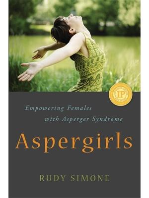 Aspergirls: Empowering Females with Asperger Syndrome - Boganto
