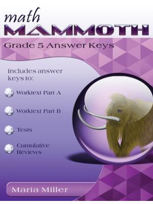 Math Mammoth Grade 5 Answer Keys - Boganto