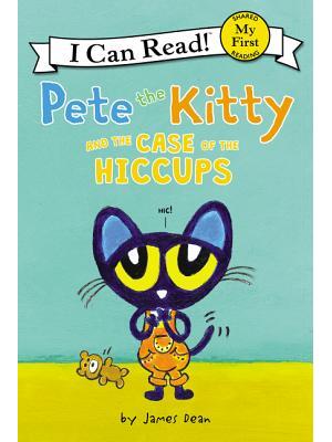 Pete the Kitty and the Case of the Hiccups - Boganto