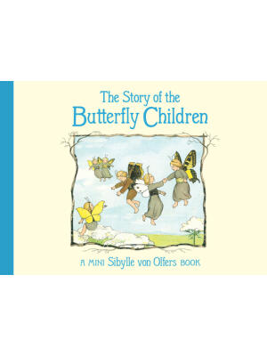 The Story of the Butterfly Children: Mini Edition - Boganto