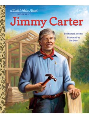Jimmy Carter: A Little Golden Book Biography - Boganto