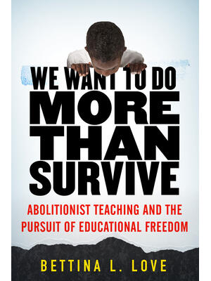 We Want to Do More Than Survive - Boganto