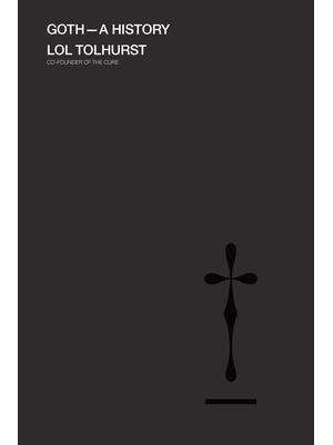 Goth : A History - Boganto