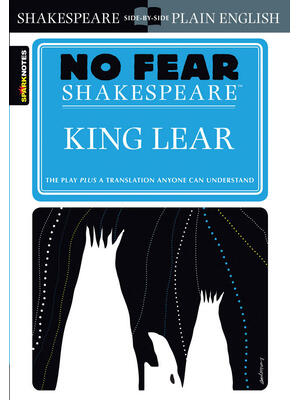 King Lear (No Fear Shakespeare): Volume 6 - Boganto