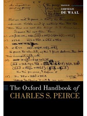 The Oxford Handbook of Charles S. Peirce - Boganto