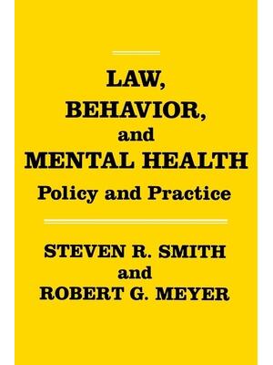 Law, Behavior, and Mental Health : Policy and Practice - Boganto
