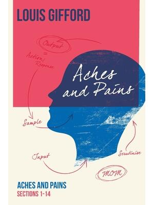Louis Gifford Aches and Pains Book One: Aches and Pains Sections 1-14 - Boganto
