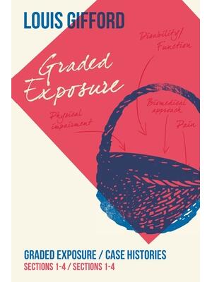 Louis Gifford Aches and Pains Book Three: Graded Exposure Sections 1-4 Case Histories Sections 1-4 - Boganto